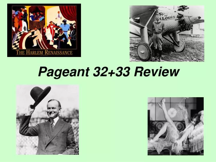 pageant 32 33 review