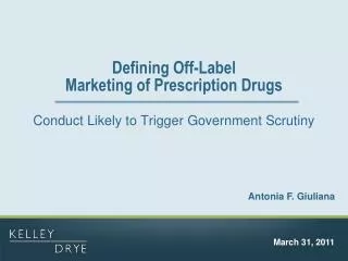 Defining Off-Label Marketing of Prescription Drugs