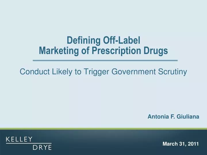 defining off label marketing of prescription drugs