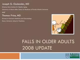 Falls in Older Adults 2008 Update