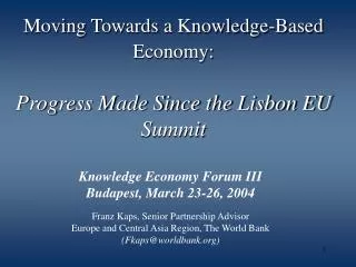 Moving Towards a Knowledge-Based Economy: Progress Made Since the Lisbon EU Summit