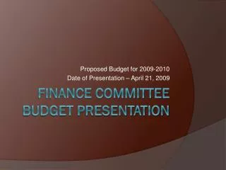 Finance committee budget presentation