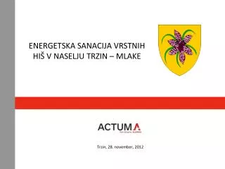 energetska sanacija vrstnih hi v naselju trzin mlake
