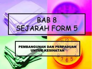 bab 8 sejarah form 5