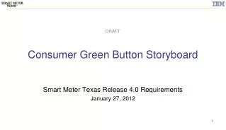 Consumer Green Button Storyboard