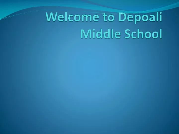welcome to depoali middle school