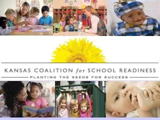 What is the Kansas Coalition for School Readiness?