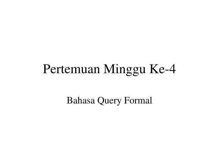 pertemuan minggu ke 4