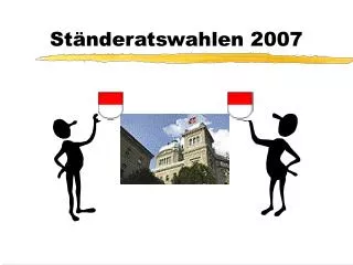 st nderatswahlen 2007