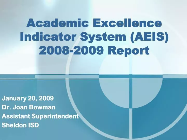 academic excellence indicator system aeis 2008 2009 report
