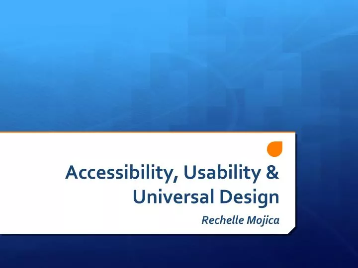 accessibility usability universal design