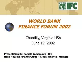 WORLD BANK FINANCE FORUM 2002