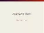 Adatbáziskezelés - slide 1
