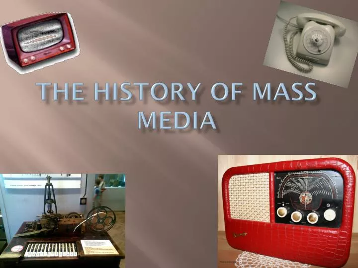 the history of mass media
