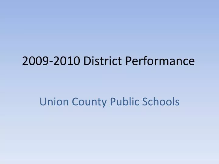 2009 2010 district performance