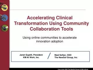 Accelerating Clinical Transformation Using Community Collaboration Tools