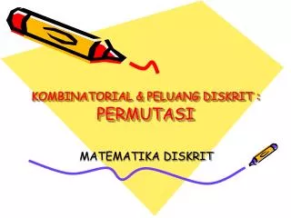 kombinatorial peluang diskrit permutasi