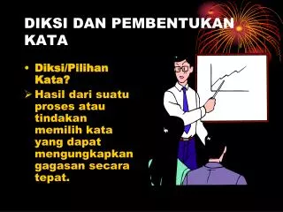 diksi dan pembentukan kata