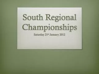 South Regional Championships