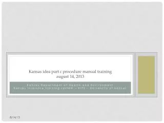 Kansas idea part c procedure manual training august 14, 2013