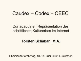 caudex codex ceec