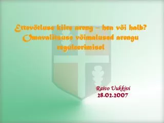 ettev tluse kiire areng hea v i halb omavalitsuse v imalused arengu reguleerimisel