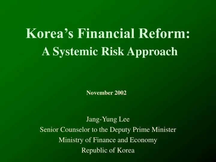 korea s financial reform a systemic risk approach