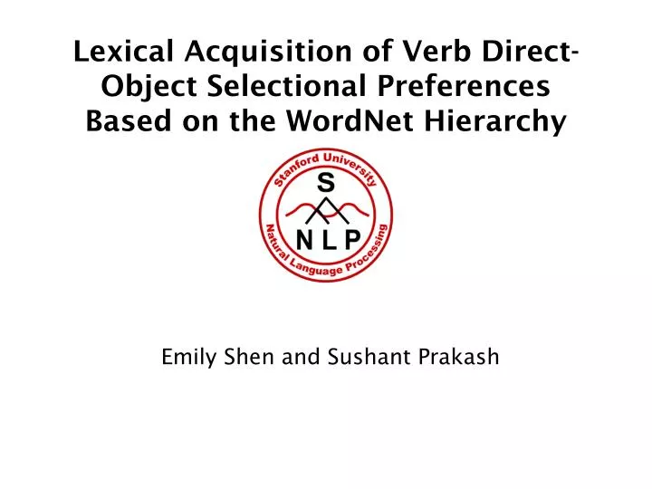 lexical acquisition of verb direct object selectional preferences based on the wordnet hierarchy
