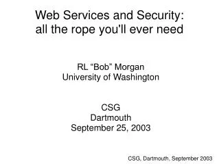 Web Services and Security: all the rope you'll ever need