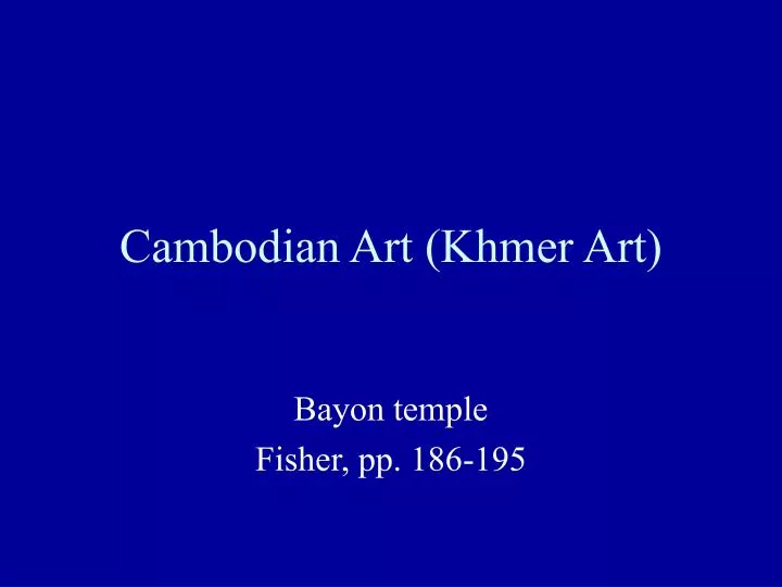 cambodian art khmer art