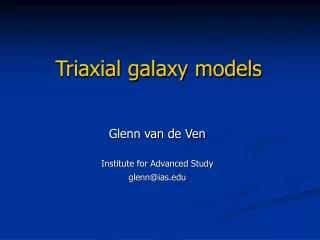 Triaxial galaxy models