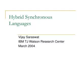 Hybrid Synchronous Languages