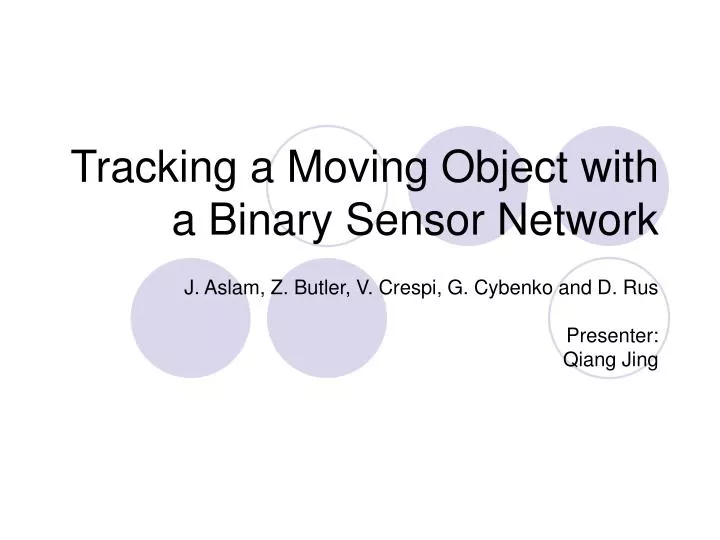 tracking a moving object with a binary sensor network