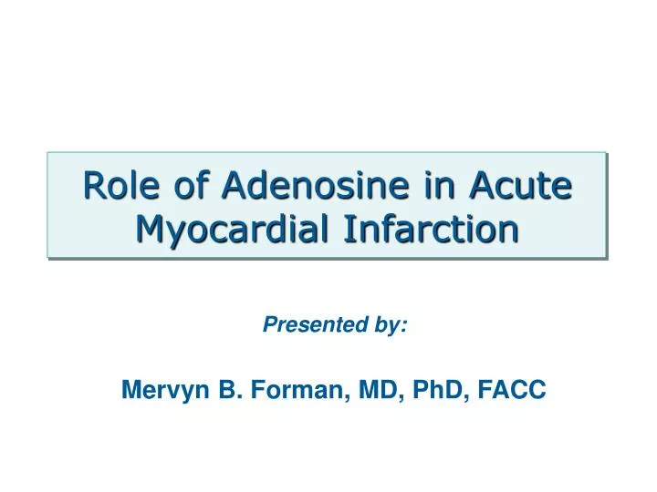 role of adenosine in acute myocardial infarction