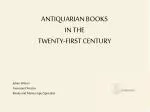 ANTIQUARIAN BOOKS IN THE TWENTY-FIRST CENTURY - slide 1