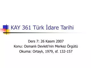 KAY 361 Türk İdare Tarihi