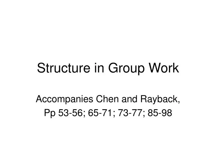structure in group work