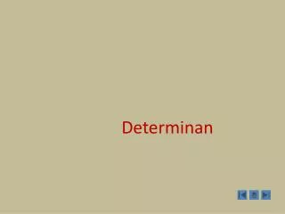 determinan