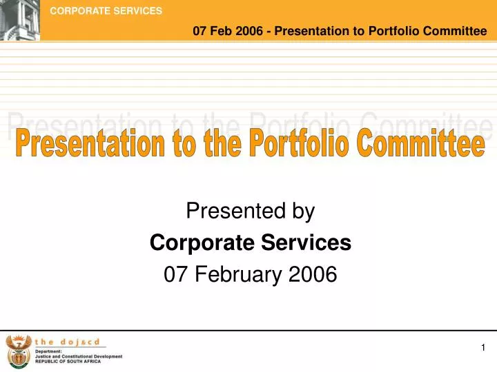 presented by corporate services 07 february 2006