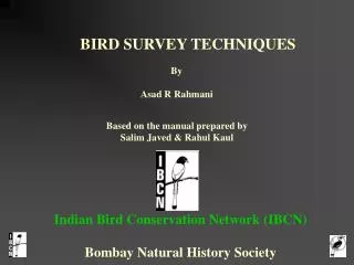 BIRD SURVEY TECHNIQUES