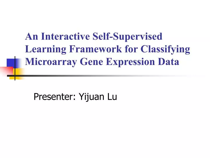an interactive self supervised learning framework for classifying microarray gene expression data