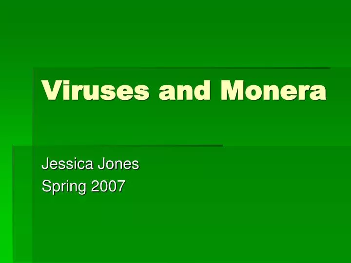 viruses and monera
