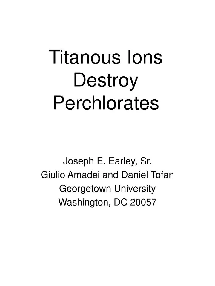 titanous ions destroy perchlorates