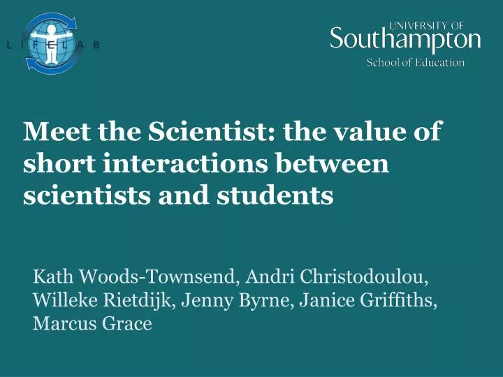 meet the scientist the value of short interactions between scientists and students