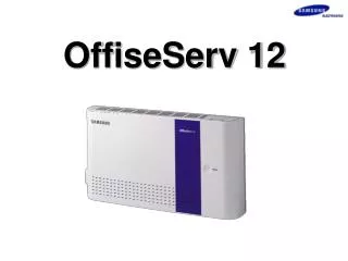 offiseserv 12