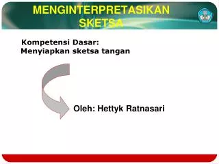 menginterpretasikan sketsa