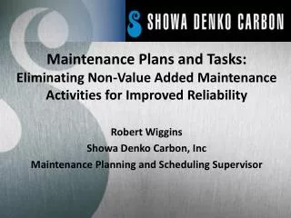 Maintenance Plans and Tasks: