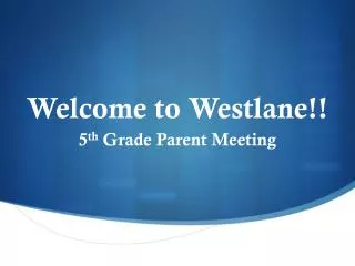Welcome to Westlane!!