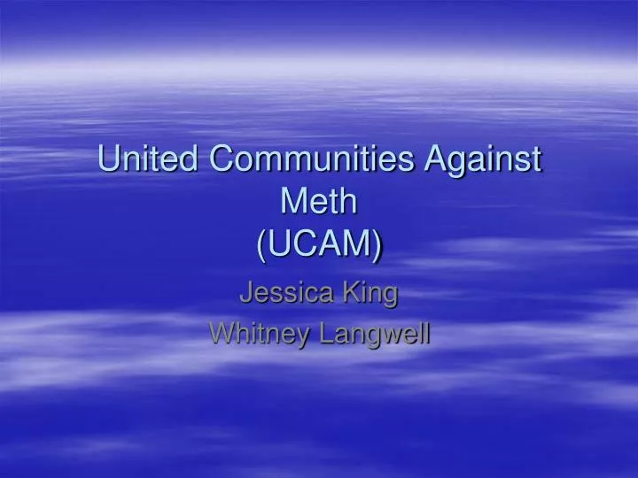 united communities against meth ucam