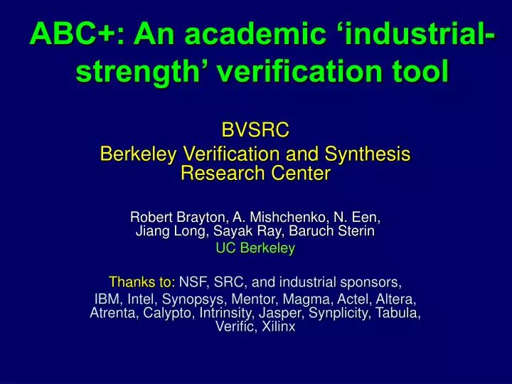 abc an academic industrial strength verification tool